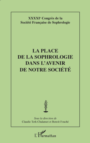 Place de la Sophrologie dans notre société
