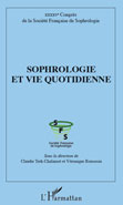 Sophrologie et vie quotidienne