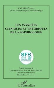 Les avancées cliniques et théoriques de la sophrologie