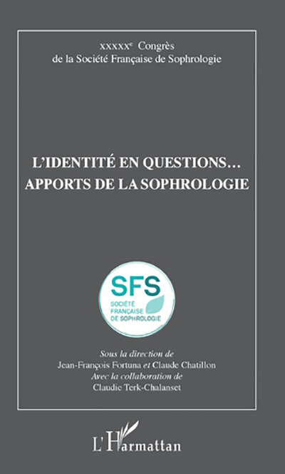 sophrologie identite - SFS - Société Française de Sophrologie